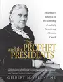 Cover image for The prophet and the presidents
