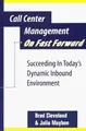 Cover image for Call center management on fast forward