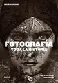 Cover image for Fotografía. Toda la historia