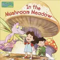 Cover image for In the Mushroom Meadow