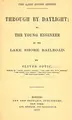 Cover image for Through by daylight, or, The young engineer of the Lake Shore Railroad