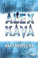 Cover image for Bajo sospecha