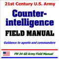 Cover image for 21st Century U.S. Army Counterintelligence Field Manual