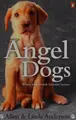 Cover image for Angel dogs