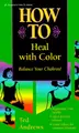 Cover image for How to heal with color