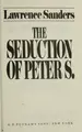 Cover image for The Seduction of Peter S., The Case of Lucy Bending, and Tales of the Wolf