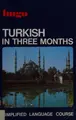 Cover image for Turkish in three months