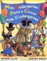 Cover image for Miss Bindergarten Plans a Circus with Kindergarten