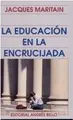 Cover image for La Educacion En La Encrucijada