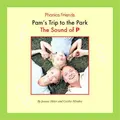 Cover image for Pam's trip to the park