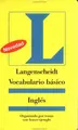 Cover image for Langenscheidt Vocabulario Basico Ingles (Diccionarios Para El Mercado Hispanico)