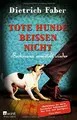 Cover image for Tote Hunde beißen nicht