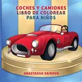 Cover image for Coches y camiones libro de colorear para niños