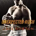 Cover image for Unexpected Rush Lib/E
