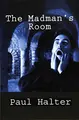 Cover image for The Madman's Room