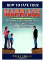 Cover image for How to Save Your Marriage