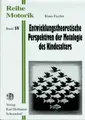 Cover image for Entwicklungstheoretische Perspektiven der Motologie des Kindesalters.