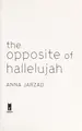 Cover image for The opposite of hallelujah