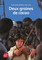 Cover image for Deux graines de cacao