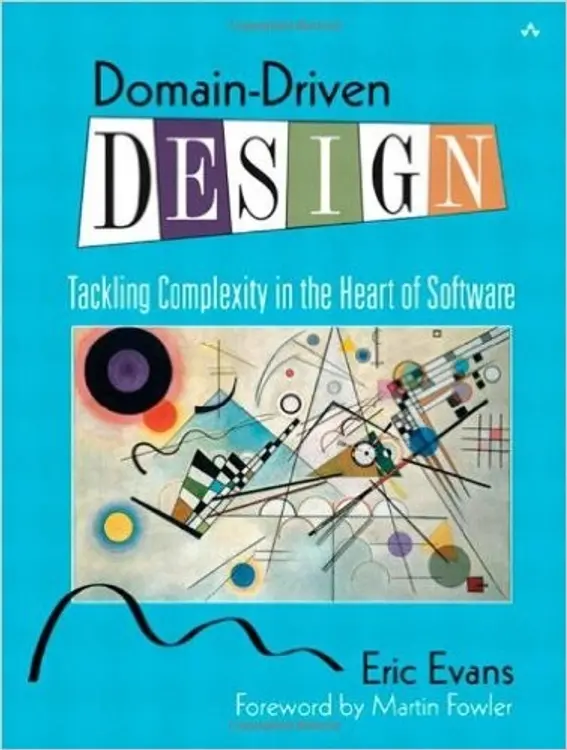 Domain-driven design: tackling complexity in the heart of software cover