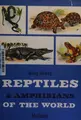 Cover image for Reptiles and amphibians of the world.