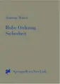 Cover image for Ruhe, Ordnung, Sicherheit