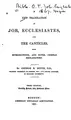Cover image for A New Translation of Job, Ecclesiastes and the Canticles: With Introductions, and Notes, Chiefly ...