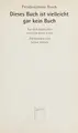 Cover image for Dieses Buch ist vielleicht gar kein Buch