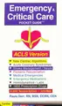 Cover image for Emergency & Critical Care Pocket Guide, ACLS Version