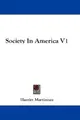 Cover image for Society In America V1