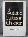 Cover image for Autistic states in children