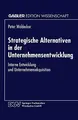 Cover image for Strategische Alternativen in der Unternehmensentwicklung