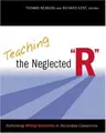Cover image for Teaching the Neglected "R"