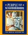 Cover image for People and Neighborhoods (The World Around Us)