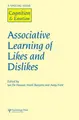 Cover image for Associative Learning of Likes and Dislikes (Special Issue of Cognition & Emotion)