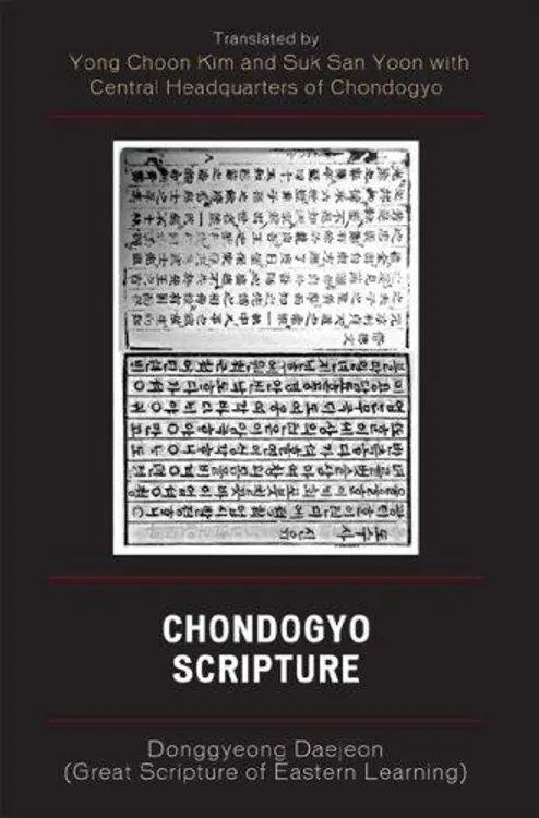 Chondogyo Scripture: Donggyeong Daejeon (Great Scripture of Eastern Learning) cover