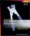 Cover image for Microsoft  SQL Server(TM) 2005 Reporting Services Step by Step (Step by Step (Microsoft))