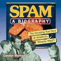 Cover image for SPAM: A Biography