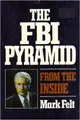 Cover image for The FBI pyramid from the inside