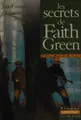 Cover image for Les secrets de Faith Green