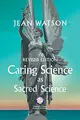 Cover image for Caring Science As Sacred Science