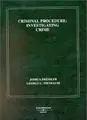 Cover image for Criminal Procedure, Investigating Crime