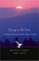 Cover image for Dying to be free