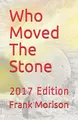 Cover image for Who Moved the Stone
