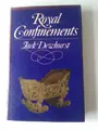 Cover image for Royal Confinements