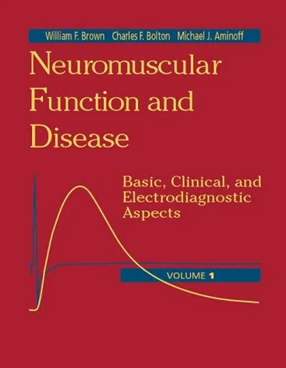 Neuromuscular Function and Disease: Basic, Clinical, and Electrodiagnostic Aspects, 2-Volume Set cover