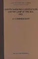 Cover image for United Nations Convention on the Law of the Sea, 1982:A Commentary Volume II Article 1 to 85 Annexes I and II Final Act, Annex II (United Nations Convention on the Law of the Sea 1982)