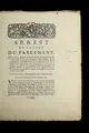 Cover image for Arrest de la Cour du Parlement, qui condamne Jean Alexandre dit Saint-Jean a   e tre rompu vif par l'exe cuteur de la haute-justice, sur un e chafaud qui sera dresse  dans la place publique de Saint-Pierre-le-Moutier, ensuite jette  au feu dans un bu cher ardent pour ce dresse  en la me me place, icelui pre alablement applique  a   la question ordinaire & extraordinaire, pour assassinats & vols, & avoir mis le feu a   diffe rens endroits de la maison des nomme s Jude & sa femme