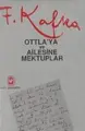 Cover image for Ottlaya Ve Ailesine Mektuplar