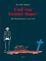 Cover image for Und was kommt dann?
